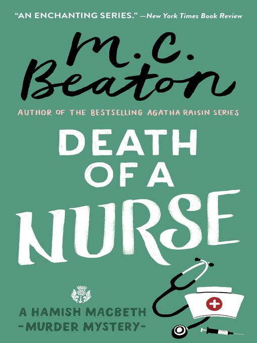 Title details for Death of a Nurse by M. C. Beaton - Wait list